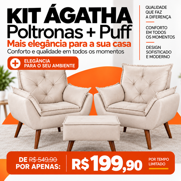 Kit Ágatha Poltronas + Puff!